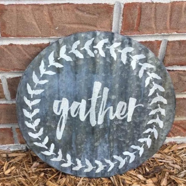 Galvanized Metal “Gather” Sign